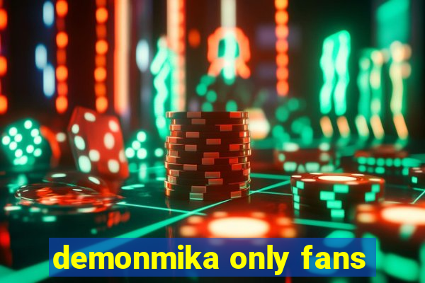 demonmika only fans